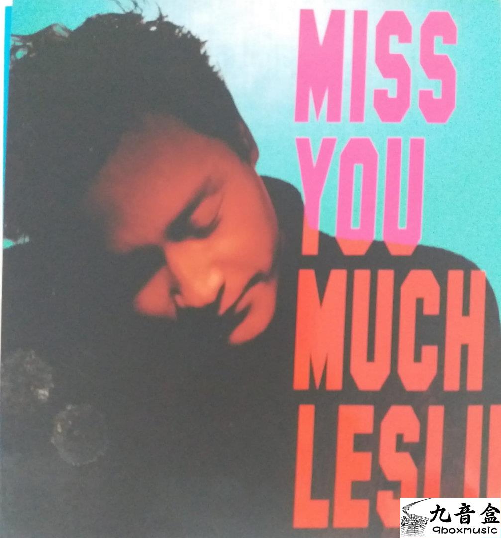 LESLIE CHEUNG 張國榮- Miss You Much Lesile (3CD + DVD)